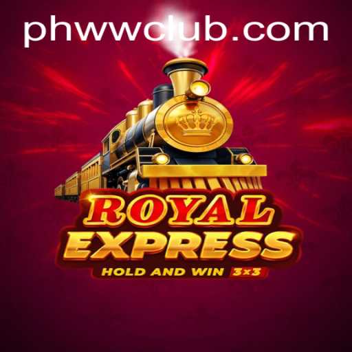 Exploring the Exciting World of 'Royal Express': A Strategic Game Powered by PHWW